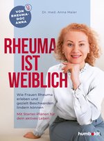 Cover des Buches "Rheuma ist weiblich" von Dr. Anna Maier