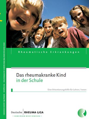 Cover Kinder, Das Rheuma kranke Kind in der Schule
